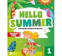 Hello summer. Per la scuola primaria (Vol. 1)