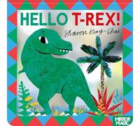 Hello T-rex!: A dinosaur search-and-find mirror book