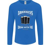 Hello Tenebre il Mio Vecchio Amico Divertente Guiness Uomo Manica Lunga Maglia