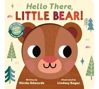 Hello There, Little Bear!