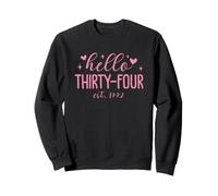 Hello Thirty-Four EST. 1992 Funny 34th Birthday Women Felpa