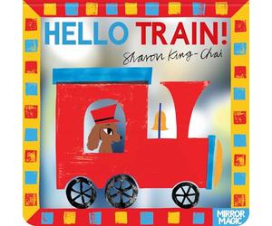 Hello Train!: A vehicle search-and-find mirror book