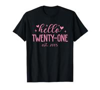 Hello Twenty-One EST. 2005 Funny 21st Birthday Women Maglietta