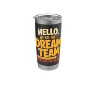 Hello We Are That Sped Team They Told You About Back School Bicchiere termico in acciaio inox doppia parete