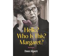 Hello? Who Is This? Margaret?: Essays