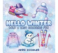 Hello Winter: Bold & Easy Coloring Fun