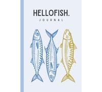 Hellofish Dot Grid Journal for Anglers - 120 Page Notebook with Mackerel Cover - Fishing Logbook for Notes, Sketching, Journaling & Trip Planning: ... & Coastal Creatives | Gift Idea for Holidays
