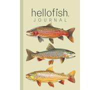 Hellofish Trout Journal - 120-Page Dot Grid Notebook for Fly Fishing Logs, Outdoor Adventures & Nature Sketches: Bullet Grid Diary for Anglers, Fish ... Three Iconic Species | Premium Artwork