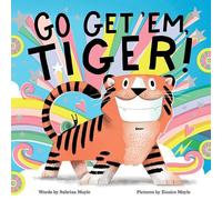 HelloLucky Go Get 'Em, Tiger (A HelloLucky Book) (Copertina rigida)