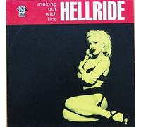Hellride - Making Out With Fire