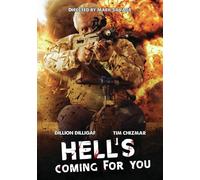 Hell's Coming For You (DVD) Tim Chizmar Dillion Dilligaf Tonya Todd Mark Savage
