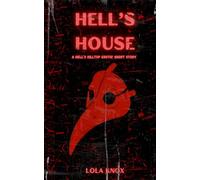 Hell's House: An Erotic Short Story