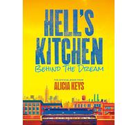 Hell's Kitchen: Behind the Dream