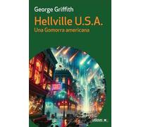 Hellville U.S.A. Una Gomorra americana