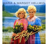 Hellwig,Maria & Margot - Erfolge
