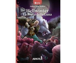 HELLWINTER libro game LA PORTA DELLA LUNA aristea IN ITALIANO gamebook ANDREA TU