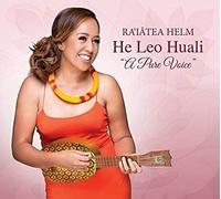 Helm, Raiatea - He Leo Huali
