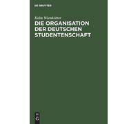 Helm Wienkötter Die Organisation Der Deutschen Studentenschaf (Copertina rigida)