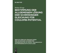 Helmar Krupp Bestimmung Der Allgemeinen Lösung Der Schrödinge (Copertina rigida)