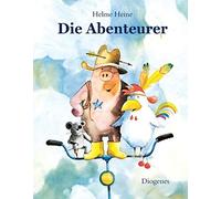 Helme Heine Die Abenteurer (Kinderbücher) (Copertina rigida)