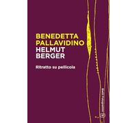 Helmut Berger: Ritratto su pellicola