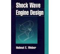 Helmut E. Weber Shock Wave Engine Design (Copertina rigida)