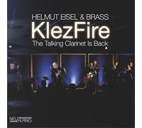 Helmut & Brass Eisel KlezFire - The Talking Clarinet Is Back (CD)
