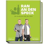 Helmut Gote Prof. Dr. Ingo Froböse Kl Ran an den Speck - Die (Copertina rigida)