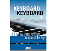 Helmut Hage Ger Keyboard Keyboard 1: Die 100 schönsten Melodi (Copertina rigida)