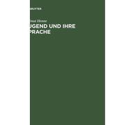 Helmut Henne Jugend und ihre Sprache (Copertina rigida)