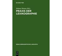 Helmut Henne PRAXIS Der Lexikographie (Copertina rigida)