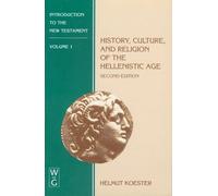 Helmut Koester History, Culture, and Religion of the Hellenis (Copertina rigida)