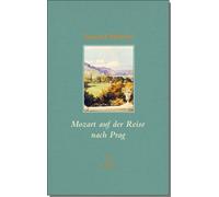 Helmut Koopmann Mozart auf der Reise nach Prag (Erlesenes Les (Copertina rigida)