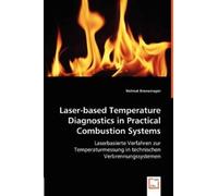 Helmut Kronemay Laser-based Temperature Diagnostics in Practical Com (Tascabile)