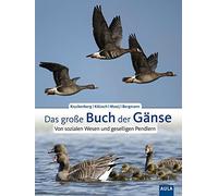Helmut Kruckenberg Andrea Das große Buch der Gänse: Von sozi (Copertina rigida)