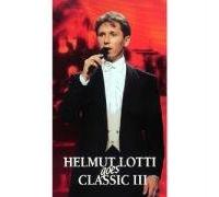 Helmut Lotti - Goes Classic 3