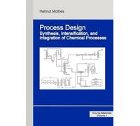 Helmut Mothes Process Design (Tascabile)
