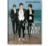 Helmut Newton: A Gun for Hire