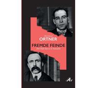 Helmut Ortner FREMDE FEINDE: Der Fall Sacco & Vanzetti (Tascabile)