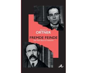 Helmut Ortner FREMDE FEINDE: Der Fall Sacco & Vanzetti (Tascabile)
