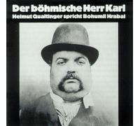 HELMUT QUALTINGER Der Boehmische Herr Karl (CD)