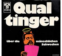 Helmut Qualtinger - QUALTINGER, HELMUT / Qualtinger über die mänschlichen Schwechen / Bildhülle / HÖRZU black label # SHZP 900BL / Deutsche Pressung / 12" Vinyl Langspiel Schallplatte /