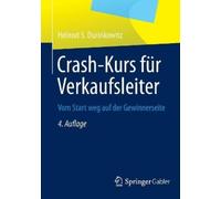 Helmut S. Durinkowitz Crash-Kurs für Verkaufsleiter (Tascabile)