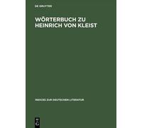 Helmut Schanze Wörterbuch Zu Heinrich Von Kleist (Copertina rigida)