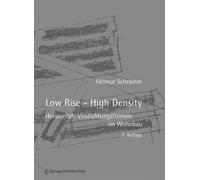 Helmut Schramm Low Rise - High Density (Copertina rigida)