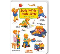Helmut Spanner Erste Wörter - Erste Sätze: Mit den kleinen Bä (Copertina rigida)