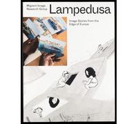 Helmut Volter Lampedusa - Image Stories from the Edge of Europe (Tascabile)