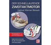 Helmut Werner B Der schnellaufende Zweitaktmotor: Eine Einführung in (Tascabile)
