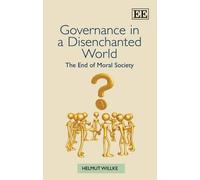 Helmut Willke Governance in a Disenchanted World (Copertina rigida)