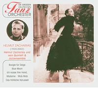 Helmut Zacharias und sein Quintett & Jazzensemble - Die grossen Deutschen Tanzorchester
